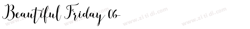 Beautiful Friday 06字体转换